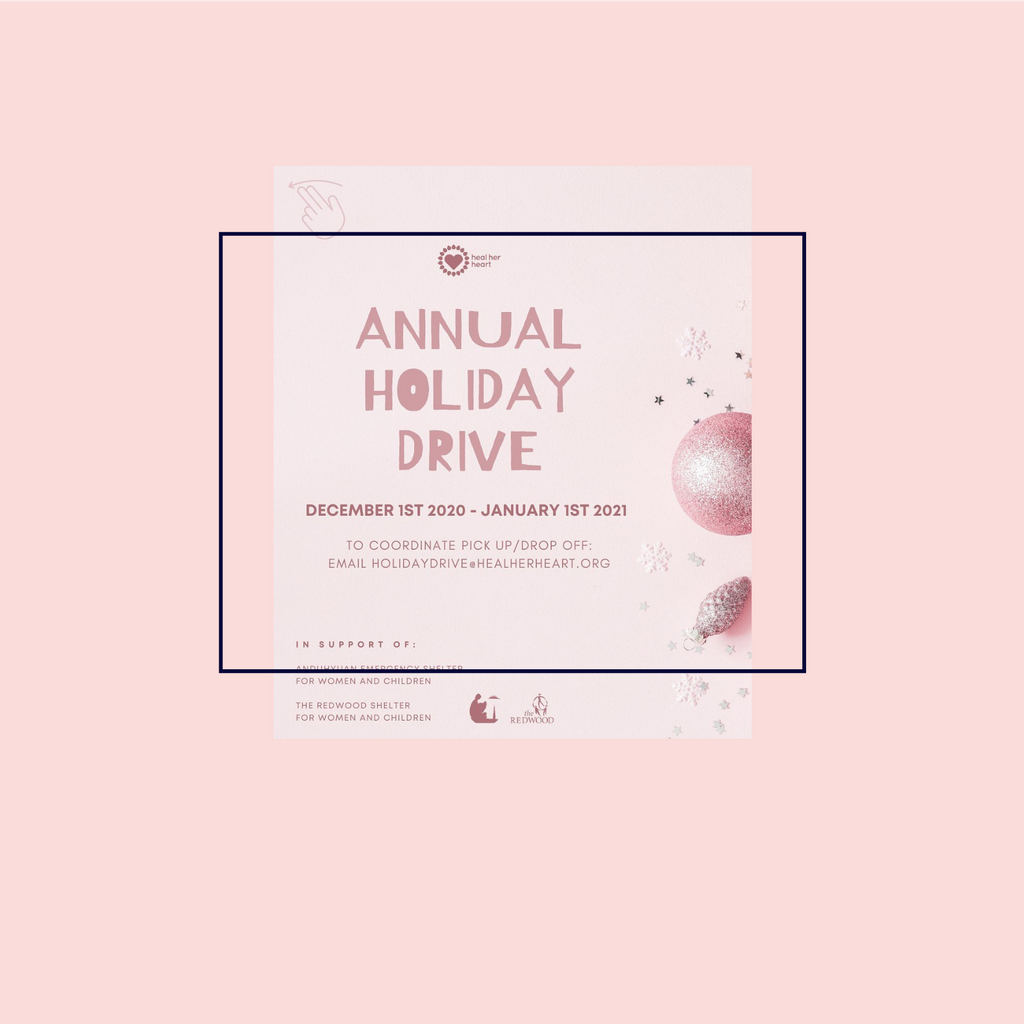 HEAL HER HEART'S ANNUAL HOLIDAY DRIVE 2020
